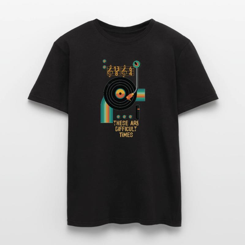Ce sont des temps difficiles jeu de mots amusant T-shirt homme
