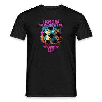 Je sais que je joue comme une fille essaie de suivre - T-shirt homme - noir - Devant - AI Model Male 178 light (178cm)