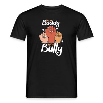 Sei ein Kumpel, kein Mobber Anti-Mobbing - Männer T-Shirt - Schwarz - Vorne - AI Model Male 178 light (178cm)