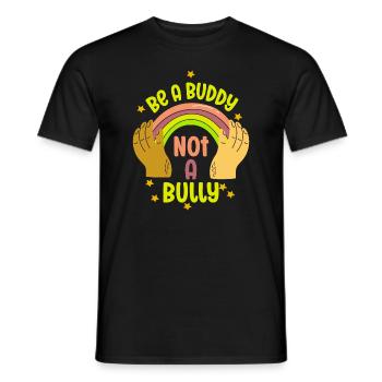 Sei ein Kumpel, kein Mobber Anti-Mobbing - Männer T-Shirt - Schwarz - Vorne - AI Model Male 178 light (178cm)