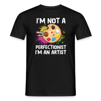 I'm Not A Perfectionist I'm An Artist - Men's T-Shirt - black - Front - AI Model Male 178 light (178cm)