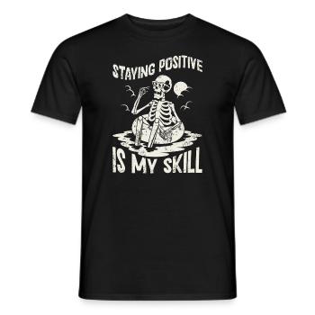 Rester positif est ma compétence - T-shirt homme - noir - Devant - AI Model Male 178 light (178cm)