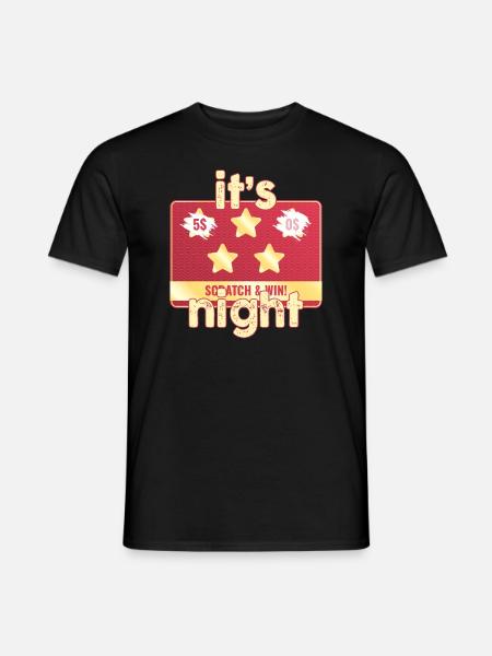 It's Scratch And Win Night - Men's T-Shirt - black