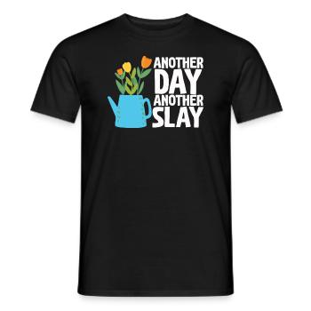 Another Day Another Slay Motivational - Men's T-Shirt - black - Front - AI Model Male 178 light (178cm)