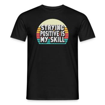 Positiv zu bleiben ist meine Kunst - Männer T-Shirt - Schwarz - Vorne - AI Model Male 178 light (178cm)