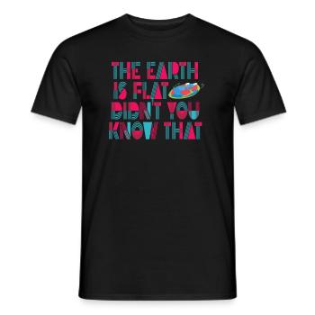 La terre est plate, vous ne le saviez pas ? - T-shirt homme - noir - Devant - AI Model Male 178 light (178cm)