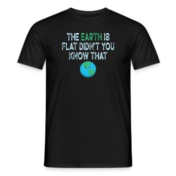 La terre est plate, vous ne le saviez pas ? - T-shirt homme - noir - Devant - AI Model Male 178 light (178cm)
