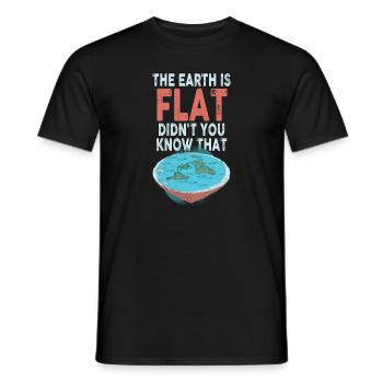 La terre est plate, vous ne le saviez pas ? - T-shirt homme - noir - Devant - AI Model Male 178 light (178cm)