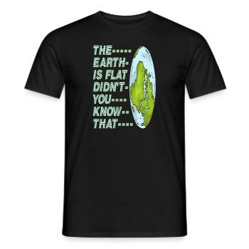 La terre est plate, vous ne le saviez pas ? - T-shirt homme - noir - Devant - AI Model Male 178 light (178cm)