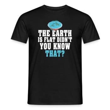 La terre est plate, vous ne le saviez pas ? - T-shirt homme - noir - Devant - AI Model Male 178 light (178cm)