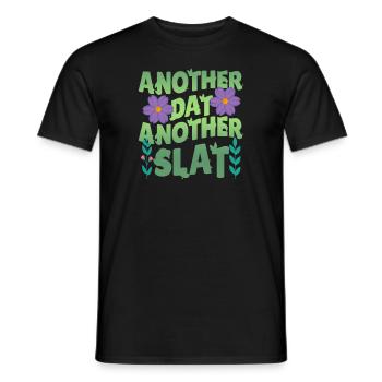 Ein anderer Tag, ein weiterer Slay, motivierend - Männer T-Shirt - Schwarz - Vorne - AI Model Male 178 light (178cm)