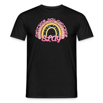 Ein anderer Tag, ein weiterer Slay, motivierend - Männer T-Shirt - Schwarz - Vorne - AI Model Male 178 light (178cm)