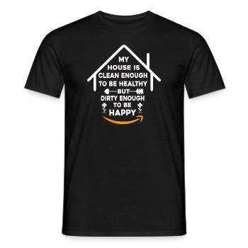 My House Is Clean Enough To Be Healthy - Men's T-Shirt - black - Front - AI Model Male 178 light (178cm)