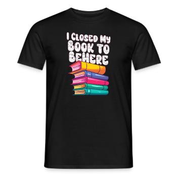 Ich habe mein Buch geschlossen, um hier zu sein Bücherwurm lustiger Spruch - Männer T-Shirt - Schwarz - Vorne - AI Model Male 178 light (178cm)