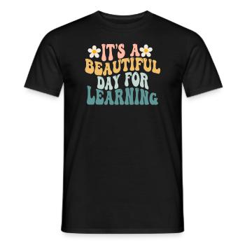 It's A Beautiful Day For Learning - Men's T-Shirt - black - Front - AI Model Male 178 light (178cm)