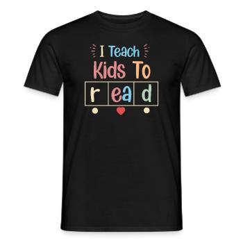 I Teach Kids To Read Science Teachers Reading - Men's T-Shirt - black - Front - AI Model Male 178 light (178cm)