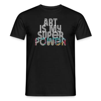 Kunst ist meine Superkraft - Männer T-Shirt - Schwarz - Vorne - AI Model Male 178 light (178cm)