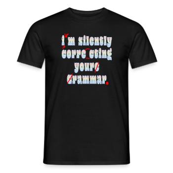 Ich korrigiere stillschweigend deine Grammatik - Männer T-Shirt - Schwarz - Vorne - AI Model Male 178 light (178cm)