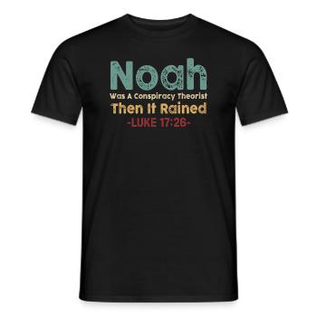Noé était un théoricien du complot et il pleuvait - T-shirt homme - noir - Devant - AI Model Male 178 light (178cm)