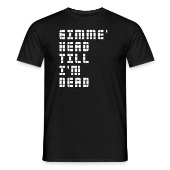 Gimme Head Till I’m Dead 80s Lovers - Men's T-Shirt - black - Front - AI Model Male 178 light (178cm)