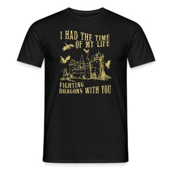 I Had The Time Of My Life Fighting Dragons - Men's T-Shirt - black - Front - AI Model Male 178 light (178cm)