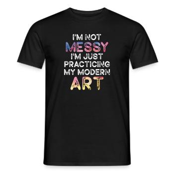 Ich bin kein unordentlicher Spaß Moderne Kunst Gemälde - Männer T-Shirt - Schwarz - Vorne - AI Model Male 178 light (178cm)