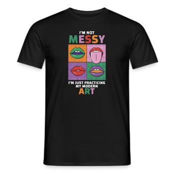 Ich bin kein unordentlicher Spaß Moderne Kunst Gemälde - Männer T-Shirt - Schwarz - Vorne - AI Model Male 178 light (178cm)