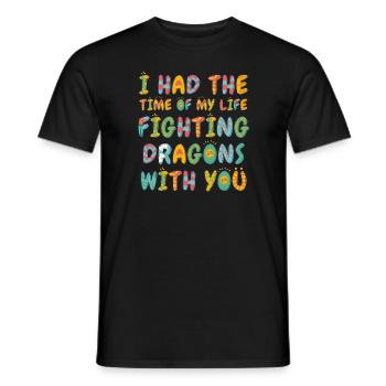 I Had The Time Of My Life Fighting Dragons - Men's T-Shirt - black - Front - AI Model Male 178 light (178cm)