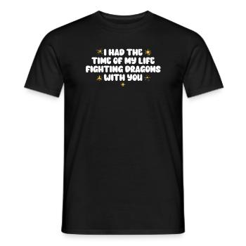 I Had The Time Of My Life Fighting Dragons - Men's T-Shirt - black - Front - AI Model Male 178 light (178cm)