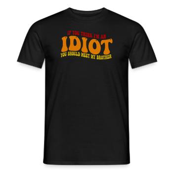 Si tu penses que je suis un idiot, tu devrais rencontrer mon frère - T-shirt homme - noir - Devant - AI Model Male 178 light (178cm)