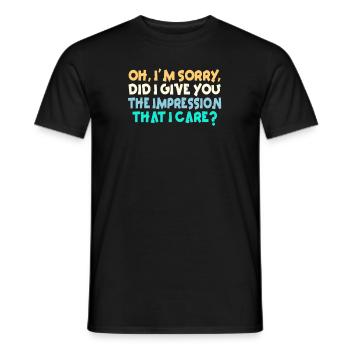 Indifference Sarcasm Different Attitude - Men's T-Shirt - black - Front - AI Model Male 178 light (178cm)