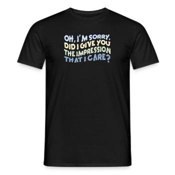 Gleichgültigkeit, Sarkasmus, andere Haltung - Männer T-Shirt - Schwarz - Vorne - AI Model Male 178 light (178cm)