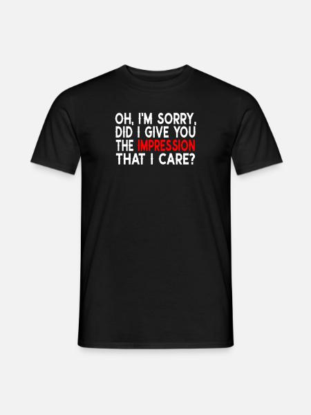 Indifference Sarcasm Different Attitude - Men's T-Shirt - black