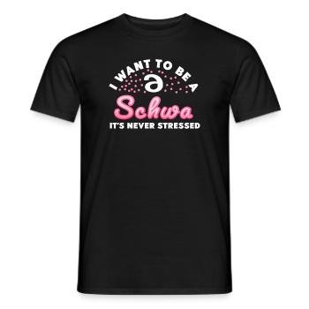 Ich will ein Schwa sein, der nie gestresst ist - Männer T-Shirt - Schwarz - Vorne - AI Model Male 178 light (178cm)