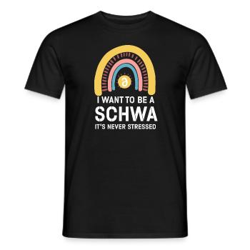 Ich will ein Schwa sein, der nie gestresst ist - Männer T-Shirt - Schwarz - Vorne - AI Model Male 178 light (178cm)
