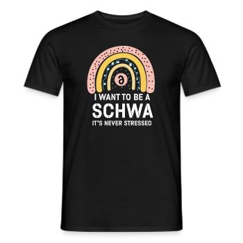 Ich will ein Schwa sein, der nie gestresst ist - Männer T-Shirt - Schwarz - Vorne - AI Model Male 178 light (178cm)