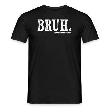 Bruh Formerly Known As Mom - Men's T-Shirt - black - Front - AI Model Male 178 light (178cm)