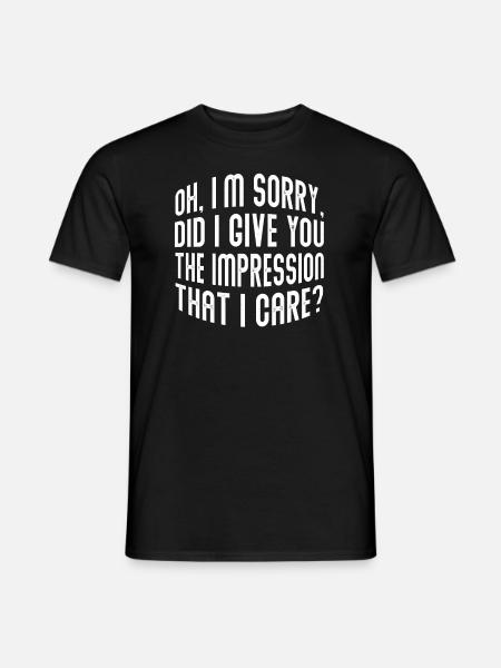 Indifference Sarcasm Different Attitude - Men's T-Shirt - black