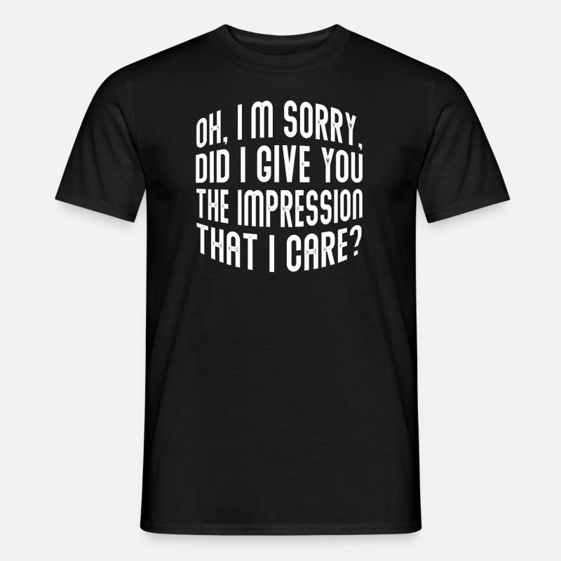 Indifference Sarcasm Different Attitude - Men’s T-shirt - black