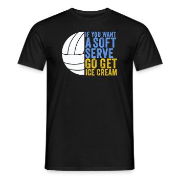 Si vous voulez une portion molle, procurez-vous de la crème glacée - T-shirt homme - noir - Devant - AI Model Male 178 light (178cm)