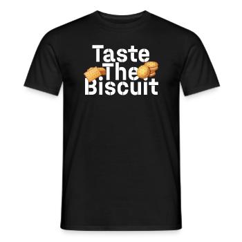 Taste The Biscuit Taste The Goodness - Men's T-Shirt - black - Front - AI Model Male 178 light (178cm)