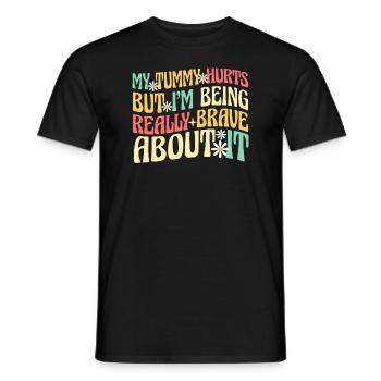 Mein Bauch tut weh, aber ich bin wirklich - Männer T-Shirt - Schwarz - Vorne - AI Model Male 178 light (178cm)