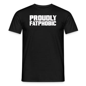 Fièrement grossophobe - T-shirt homme - noir - Devant - AI Model Male 178 light (178cm)