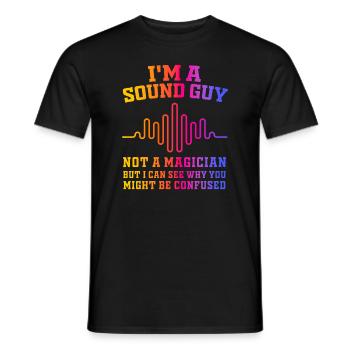 Sound Guy Not A Magician - Men's T-Shirt - black - Front - AI Model Male 178 light (178cm)