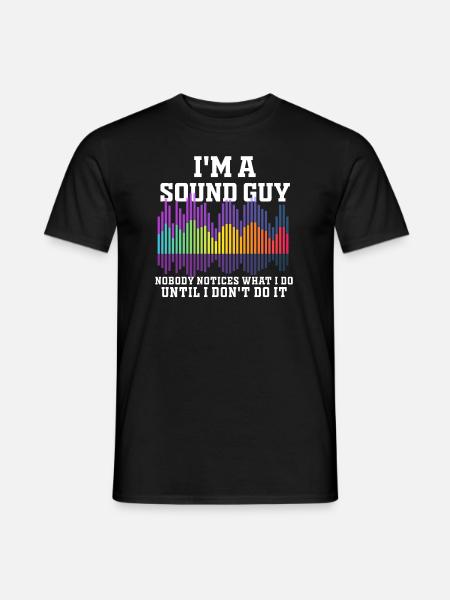 Sound Guy Not A Magician - Men's T-Shirt - black