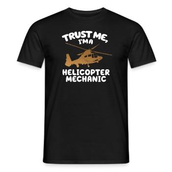 Trust Me I'm A Helicopter Mechanic - Men's T-Shirt - black - Front - AI Model Male 178 light (178cm)