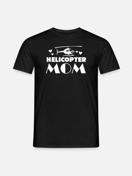 Helikopter Eltern Lustige Helikoptermutter - Männer T-Shirt - Schwarz