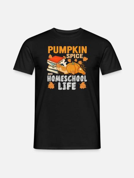 Pumpkin Spice And Homeschool Life - Men's T-Shirt - black