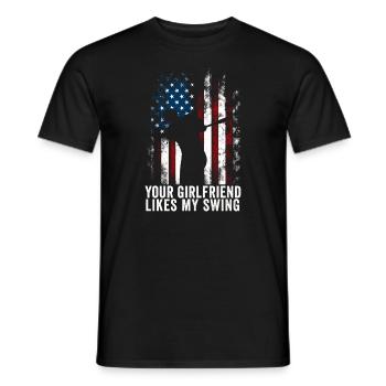 Your Girlfriend Likes My Swing - Men's T-Shirt - black - Front - AI Model Male 178 light (178cm)