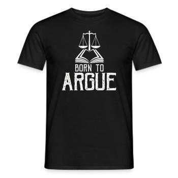 Born To Argue Judge Advocate Attorney - Men's T-Shirt - black - Front - AI Model Male 178 light (178cm)